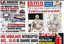 La une des journaux du 30 Aout: Serigne Habib Sy à Macky Sall: » Je lui conseille de ne pas faire un 3e mandat »; Ronaldo définitivement coincé à Manchester united? Kolda, une ambulante interceptée avec 135 kg de chanvre indien; Lac 2 perd Gris, Eumeu, Tapha tine et si Modou se dressait sur son chemin?