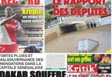 LA UNE DES JOURNEAUX DU 08 Août: le rapport des députés; Krépin, un retour de haute volée; forte pluies et mal gouvernance des inondations, Dakar souffre le martyre; prochain premier ministre, le dilemme cornélien